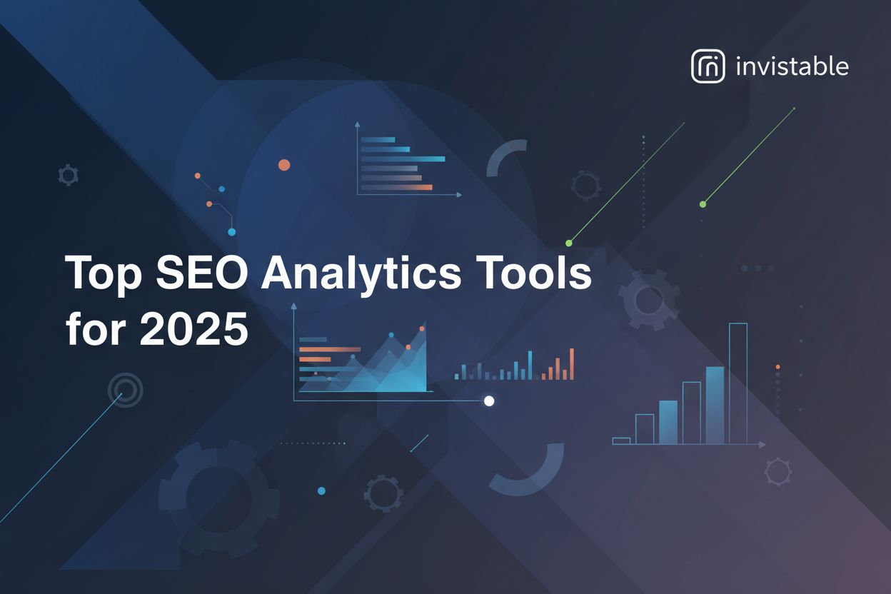 Top SEO Analytics Tools for 2025 | SEO 101