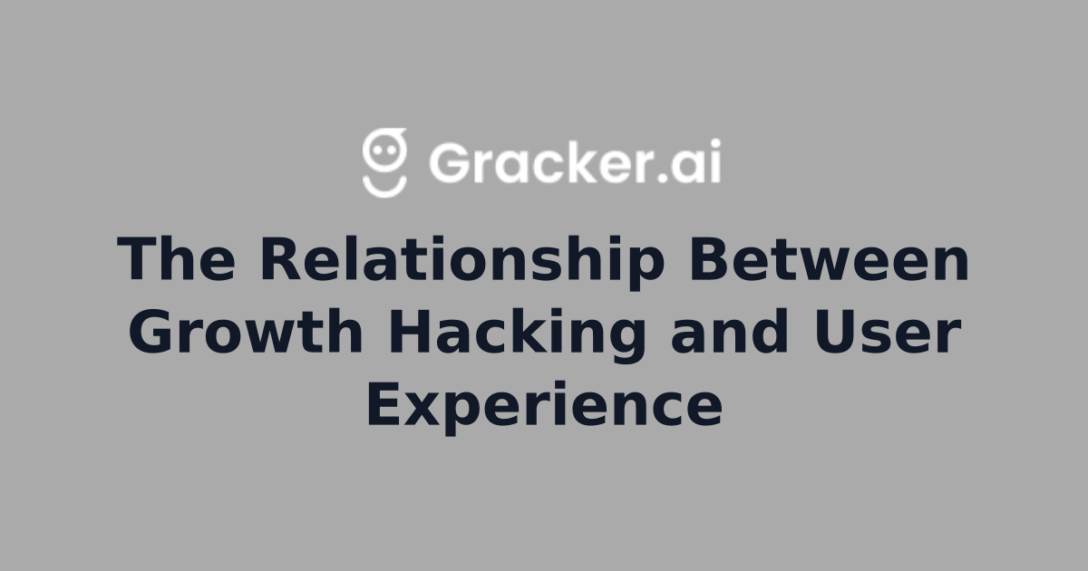 The Relationship Between Growth Hacking and User Experience