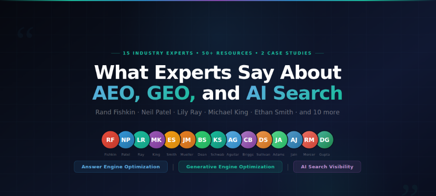 What Experts Say About AEO, GEO, and AI Search