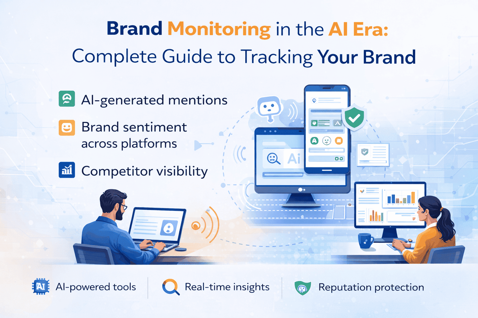 Brand Monitoring in the AI Era: Complete Guide to Tracking Your Brand