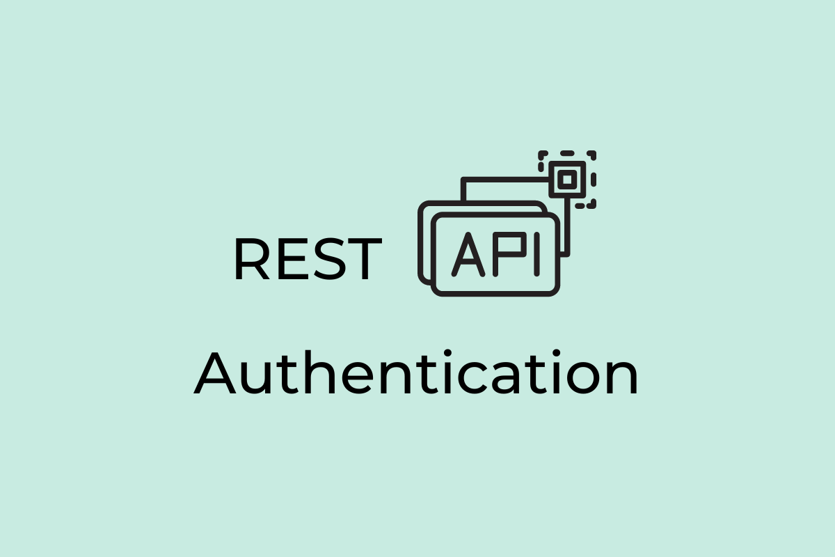 Most Used REST API Authentication Methods & Strategies | MojoAuth ...
