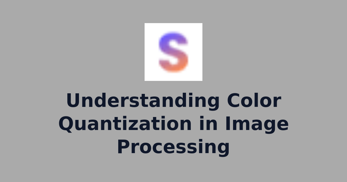 Understanding Color Quantization in Image Processing | AI Image ...