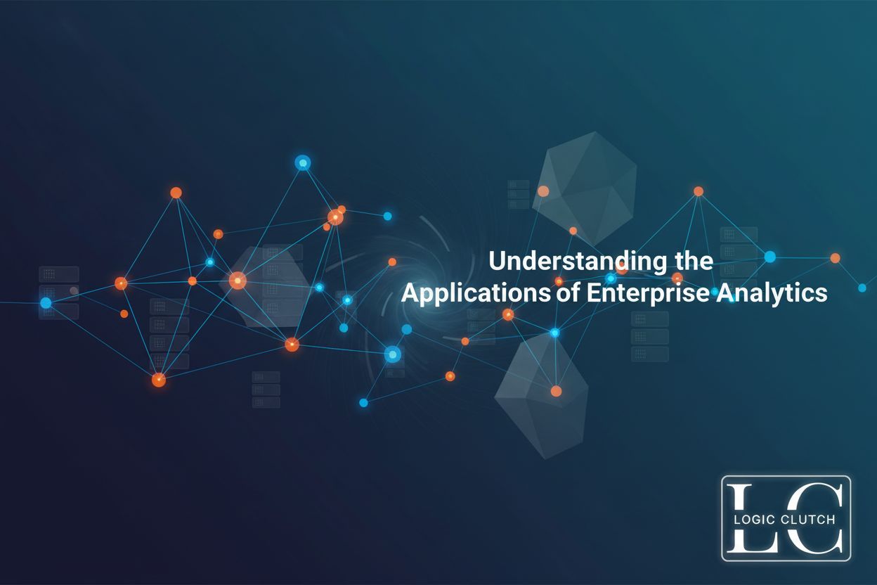 Understanding the Applications of Enterprise Analytics
