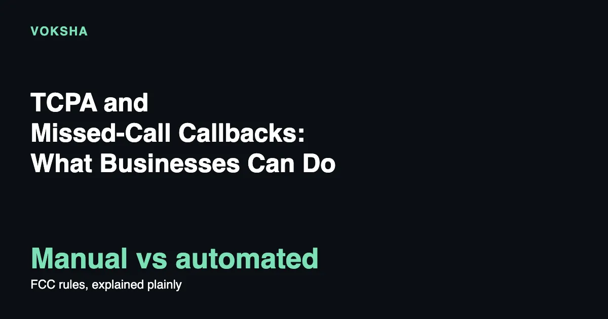 TCPA and Missed-Call Callbacks: What Businesses Can Do