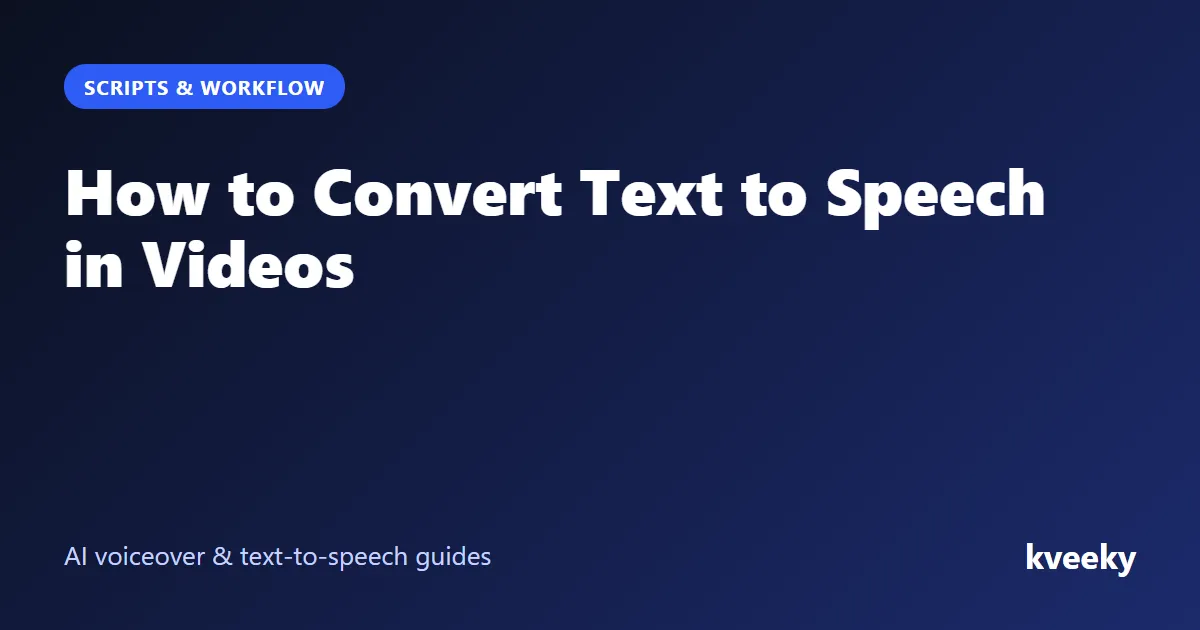 How to Convert Text to Speech in Videos