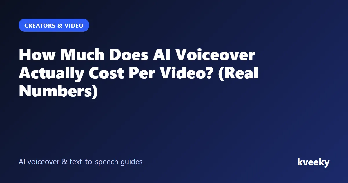 How Much Does AI Voiceover Actually Cost Per Video? (Real Numbers)