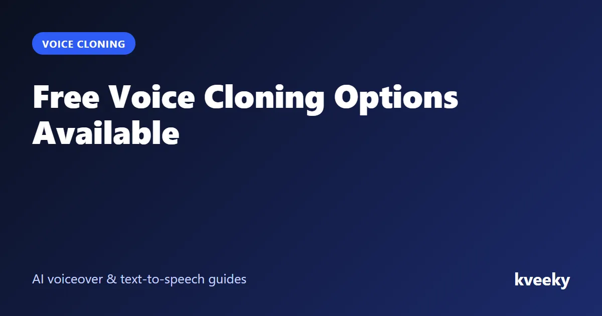 Free Voice Cloning Options Available